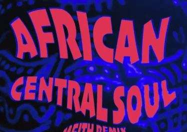 Homeboyz - African Central Soul (Meith Remix)