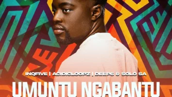 InQfive, Acidicloopz, Deep6 & Solo SA - Umuntu Ngabantu