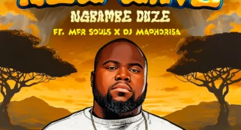 Maero, Boohle & Lastborn – Ngbambe Duze (feat. MFR Souls & DJ Maphorisa)