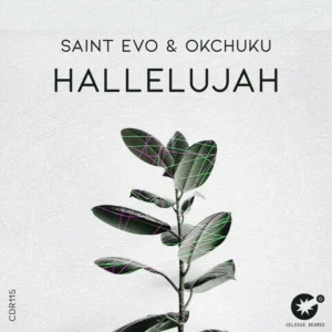 Saint Evo & OKCHUKU - Hallelujah