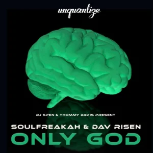 SoulFreakah & Dav Risen - Only God (Main Mix)