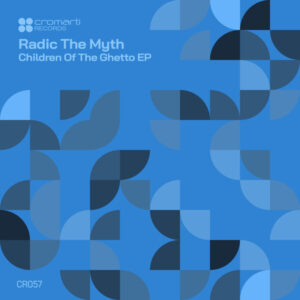 Radic The Myth - Children Of The Ghetto EP • Download MP3
