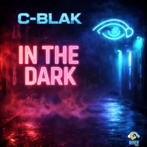 C-Blak - In The Dark C-Blak - In The Dark