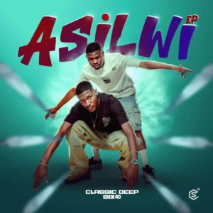 Classic Deep & six40 - Asilwi (EP)