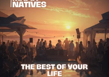 Mafia Natives - The Best Of Your Life (Deeper Dub Rework)