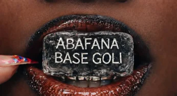 Nobantu Vilakazi, DBN Gogo, Lady Du & Tman Xpress – Abafana Base Goli