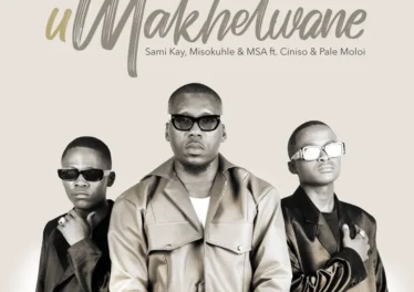 Sami'Kay, Misokuhle & MSA - uMakhelwane (feat. Ciniso & Pale Moloi)
