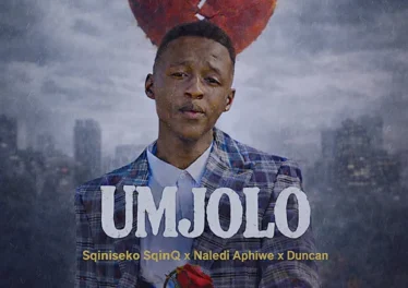 Sqiniseko SqinQ, Naledi Aphiwe & Duncan - Umjolo