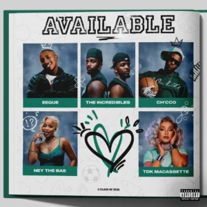The Incredibles & EeQue - Available (feat. TDK Macassette, Ney The Bae & Ch'cco)
