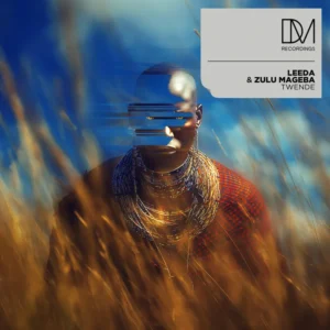 Leeda & Zulu Mageba - Twende