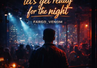 Fargo_Venom - Let's Get Ready for The Night Cover Art