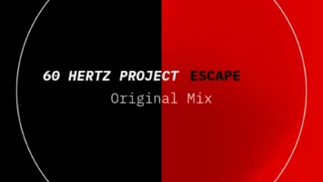 60 Hertz Project - Escape