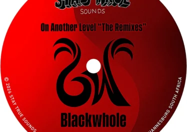 Blackwhole & Aero Manyelo - Another Level Remixed (Album)