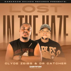 Clyde Zeibs & Dr Catcher - Lost In The Haze EP