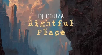 DJ Couza – Rightful Place
