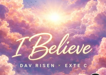 Dav Risen & Exte C - I Believe