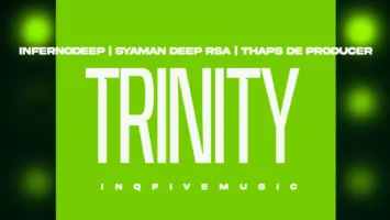 InfernoDeep, Syaman Deep RSA & Thaps De Producer - TRINITY EP