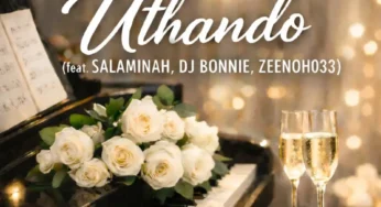 Isonic T & Andyboi – Uthando (feat. Salaminah, DJ Bonnie, Zeenoh033 & Tahoe Studios)