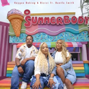 KayGee DaKing & Bizizi - Summer Body (feat. Bontle Smith)