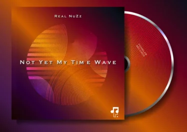 Real NuZz - Not Yet My Time Wave EP