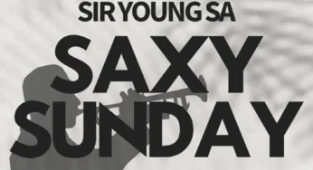 Sir Young SA – Saxy Sunday