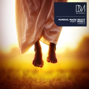 Mandas, Magic Beatz & Pixie L - Zimele (Extended Mix)