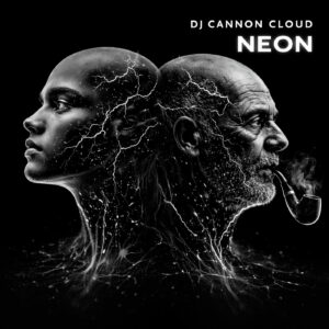 DJ Cannon Cloud - NEON Cover Art