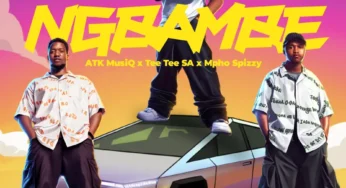 ATK MusiQ, Tee Tee SA & Mpho Spizzy – Ngbambe