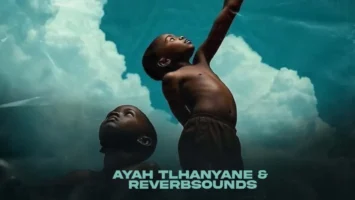 Ayah Tlhanyane & ReverbSounds - Furaha