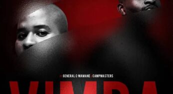 Beast RSA, Masterpiece YVK & Still That Combo – Vimba (feat. General C’Mamane & Campmasters)