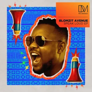 Blomzit Avenue - Speak Loud EP Blomzit Avenue - Speak Loud EP