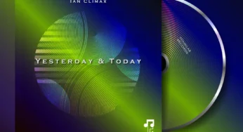 Ian Climax – Yesterday & Today EP