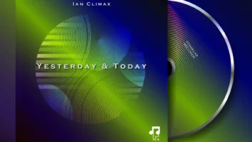 Ian Climax - Yesterday & Today EP