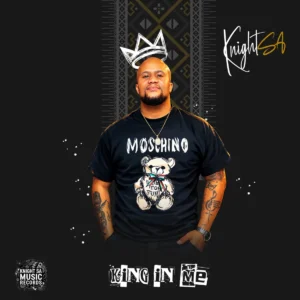 Knight SA - King In Me EP Knight SA - King In Me EP