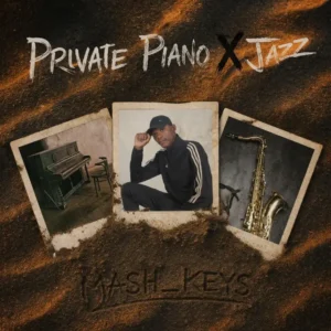 Mash_Keys - Private Piano x Jazz