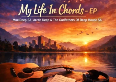 MuelDeep SA & The Godfathers Of Deep House SA - My Life in Chords EP