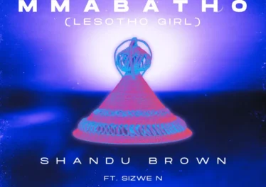 Shandu Brown - Mmabatho (Lesotho Girl) (feat. Sizwe N)
