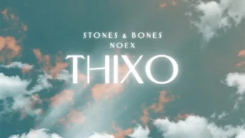 Stones & Bones - Thixo (feat. Noex)