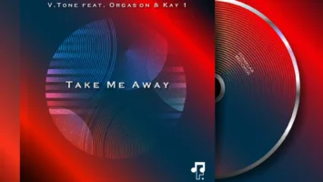 V.Tone - Take Me Away (feat. Orgason & Kay 1)