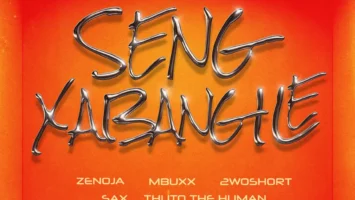 Zenoja & Mbuxx - Seng Xabangile (feat. 2woshort, Thuto The Human & Sax)