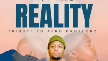 les toka - Reality (Tribute To Afro Brotherz)