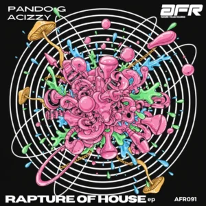 Pando G & Acizzy - Rapture of House EP &bull; Download MP3
