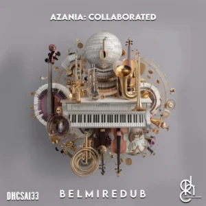 BelmireDub - Azania: Collaborated EP