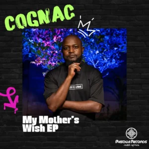 Cognac - My Mother's Wish EP &bull; Download MP3