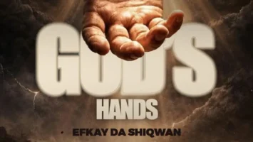 Efkay Da Shiqwan - God's hands