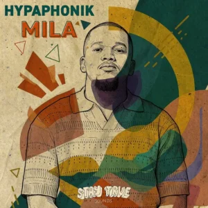 Hypaphonik - MILA (Album)