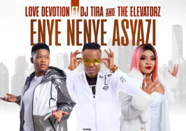 Love Devotion - Enya Nenye Asyazi (feat. DJ Tira & The Elevators)
