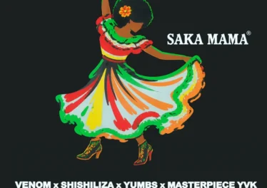 Masterpiece YVK, Venom, Shishiliza & Yumbs - Saka Mama (feat. EeQue, Ch'cco, Zwayetoven & Kwesta)