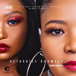 Rethabile Khumalo - Kwelizayo (Album)