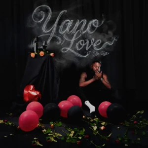 Sir Trill - Yano Love EP